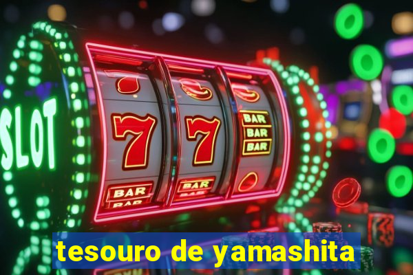 tesouro de yamashita